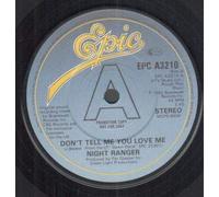 Night Ranger - Don't Tell Me You Love Me 7 Inch (7" Vinyl 45) UK Epic 1982