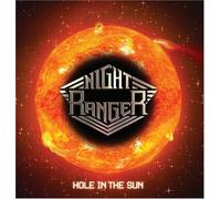 Night Ranger - Hole in the Sun