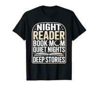 Night Reader Libro Mamá Noches tranquilas Historias Profundas Camiseta