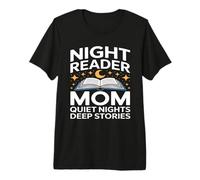 Night Reader Libro Mamá Noches tranquilas Historias Profundas Camiseta Premium