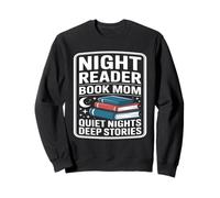 Night Reader Libro Mamá Noches tranquilas Historias Profundas Sudadera