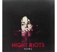 Night Riots - Howl (Transparent Red Vinyl) [Transparent Red vinyl] [Vinilo]