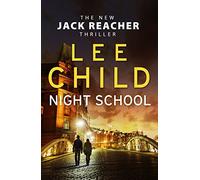 Night school: Child Lee (Jack Reacher, 21)