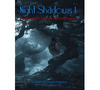 Night Shadows 1: Paranormal Short Stories for High School Students