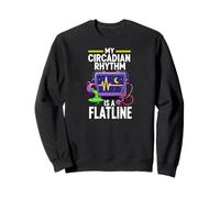 Night Shift Nurse Circadian Rhythm Flatline Humor Sudadera