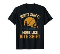 Night Shift se parece más a Bite Shift Funny Night Fishing Camiseta