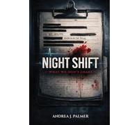 Night Shift: What We Don't Chart