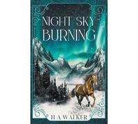 Night Sky Burning (1) (The Trinitor Chronicles)
