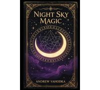 Night Sky Magic (Witch's Practice)