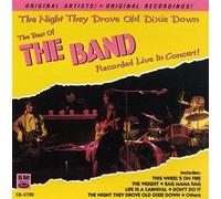 Night They Drove Old Dixie Down: Live in Concert by Band