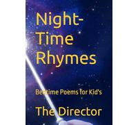Night-Time Rhymes: Bedtime Poems for Kid's