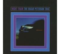 Night Train (plus 5 bonus tracks) Oscar Peterson Trio By Oscar Peterson (2013-01-14)