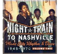 Night Train to Nashville - Vol. 2-Night Train to Nashville