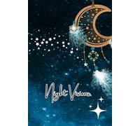 Night Visions.: A Guided Dream Journal for Recording and Reflecting on Your Nightly Journeys.