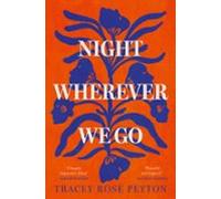 Night Wherever We Go (ebook)