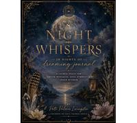 Night Whispers: A 28-Night Dreaming Journal