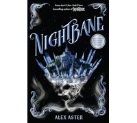 Nightbane: Alex Aster: 2 (The Lightlark Saga, 2)