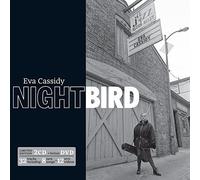 Nightbird (2CD/DVD) - UK Edition by Eva Cassidy (2015-01-01)