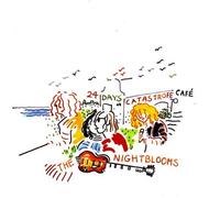 Nightblooms - 24 Days at Catastrofe Cafe [Import]