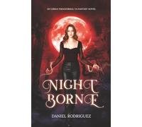 Nightborne: An urban paranormal YA fantasy novel