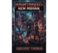 Nightbreed: New Midian