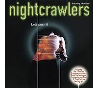 Nightcrawlers - Let's Push It