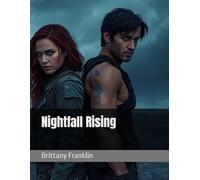 Nightfall Rising (Ashes of the Night Trilogy)