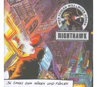 Nighthawk-Wer fühlen will, muss hören (1995) - Sheryl Crow, J.J. Cale, Oleta Adams, Javetta Steele, Kenny G, Dire Straits..