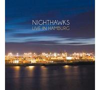 Nighthawks - Live in Hamburg [Vinilo]