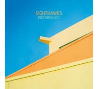 Nighthawks Rio Bravo (Vinyl) 12" Album (Importación USA)