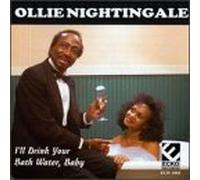 Nightingale, Ollie - I'll Drink Your Bath Water Baby