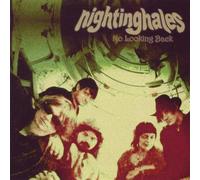 Nightinghales - No Looking Back