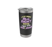 Nightly Owl I Stay Awake All Night Worried Catch Insomnio Vaso térmico de acero inoxidable de doble pared