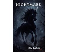 Nightmare: A Dark Fantasy Novella: 2 (Argent-The Unicorn trilogy)
