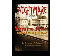 Nightmare at the Lorraine Motel: Where Did We Go From There?