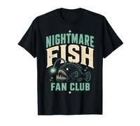Nightmare Fish Fan Club Humor Deep Sea Nerd Quote Camiseta