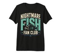 Nightmare Fish Fan Club Humor Deep Sea Nerd Quote Camiseta Premium
