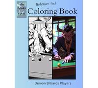 Nightmare Fuel Coloring Book Series: Demon Billiards Players