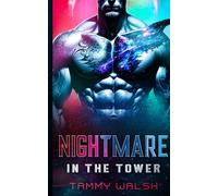 Nightmare in the Tower: A Scifi Alien Romance (Fated Mates of Breeder Prison)