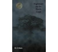 Nightmare on the North Coast: A Tale from Ilgraya: 1