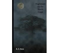 Nightmare on the North Coast: A Tale from Ilgraya (Tales from Ilgraya)