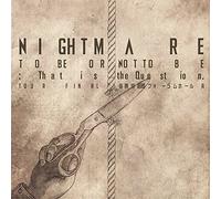Nightmare Tour 2014 to Be Or N