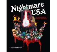 Nightmare USA: The Untold Story of the Exploitation Independents