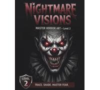 Nightmare version master horror art level 2 -sadow tracing horror coloring skill training book for adults: Trace, compare & coloring dark horror ... feedback system (Nightmare therapy series)