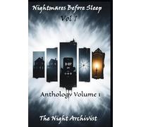 Nightmares Before Sleep: Anthology Volume 1