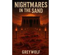 Nightmares in the Sand