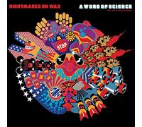 Nightmares on Wax – A Word of Science