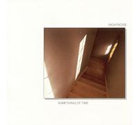 Nightnoise - Something of Time