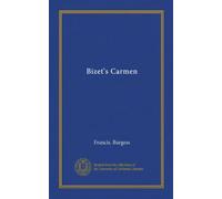 Nights at the Opera; Bizet's Carmen