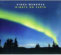 Nights On Earth by Vince Mendoza (2011-10-18)